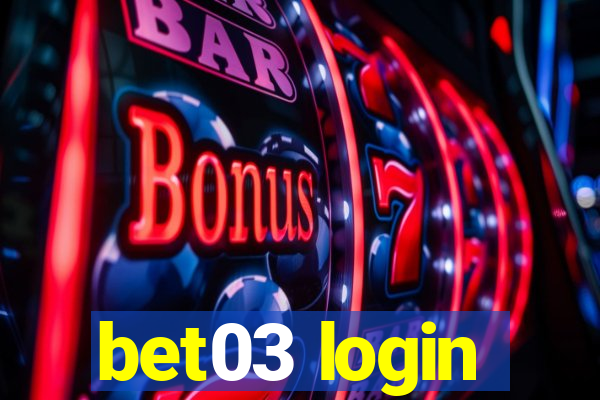 bet03 login